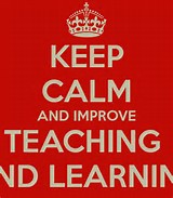Keep calm and imporve teaching and learning.jpg